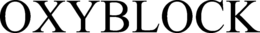 OXYBLOCK