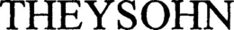 THEYSOHN