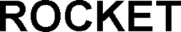 ROCKET trademark