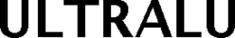 ULTRALU