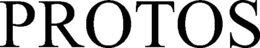 PROTOS