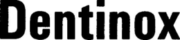 DENTINOX