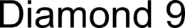 DIAMOND 9