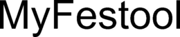 MYFESTOOL