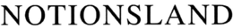 NOTIONSLAND