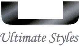 U ULTIMATE STYLES