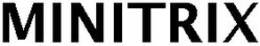 MINITRIX