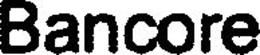 BANCORE