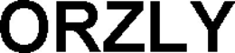 ORZLY