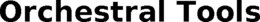 ORCHESTRAL TOOLS