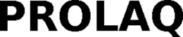 PROLAQ