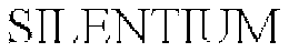 SILENTIUM