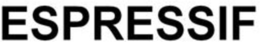 ESPRESSIF