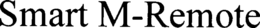 SMART M-REMOTE