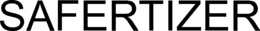 SAFERTIZER