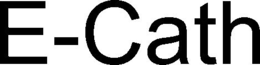 E-CATH