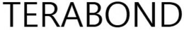 TERABOND