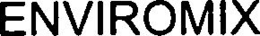 ENVIROMIX