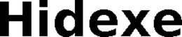 HIDEXE
