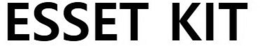 ESSET KIT