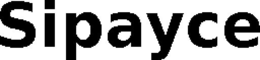 SIPAYCE