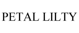 PETAL LILTY