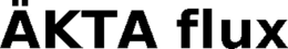 ÄKTA FLUX