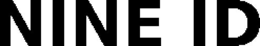 NINE ID