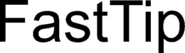 FASTTIP