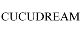 CUCUDREAM