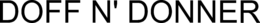 DOFF N' DONNER