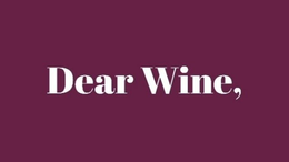 DEAR WINE,
