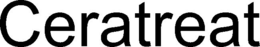 CERATREAT