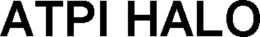 ATPI HALO