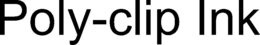 POLY-CLIP INK