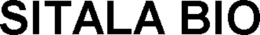 SITALA BIO