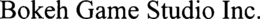 BOKEH GAME STUDIO INC.