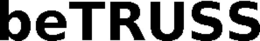 BETRUSS