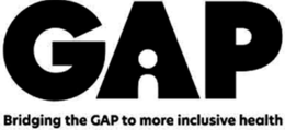 GAP BRIDGING THE GAP TO MORE INCLUSIVE HEALTH