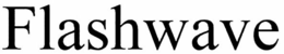 FLASHWAVE