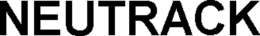 NEUTRACK