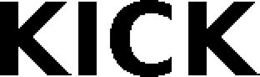 KICK trademark