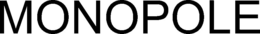 MONOPOLE