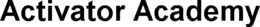 ACTIVATOR ACADEMY