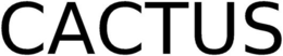 CACTUS