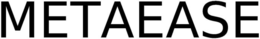 METAEASE