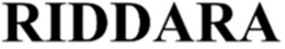 RIDDARA