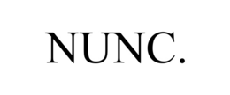 NUNC.