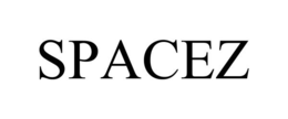 SPACEZ