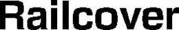 RAILCOVER